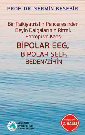 Beyin Dalgalarının Ritmi Bipolar EEG