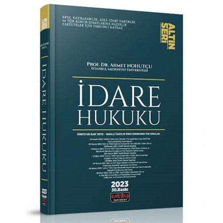 İdare Hukuku Konu Anlatımı (Altın Seri) 2023