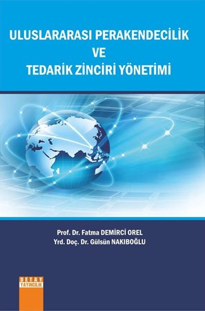 Uluslararası Perakendecilik Ve Tedarik Zinciri Yönetimi