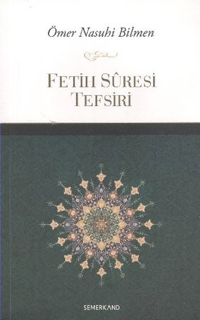 Fetih Suresi Tefsiri