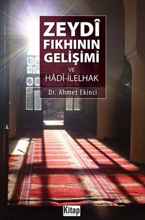 Zeydi Fıkhının Gelişimi Ve Hadi İlelhak