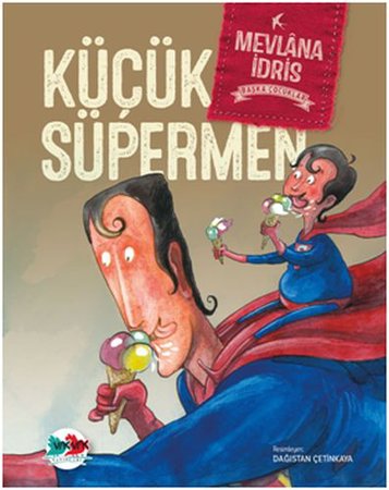 Başka Çocuklar - Küçük Süpermen
