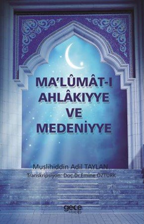 Ma'lümat I Ahlakıyye Ve Medeniyye