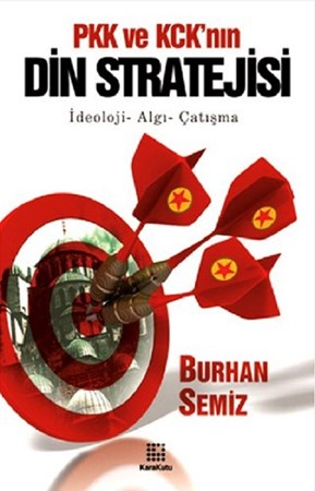 PKK ve KCK’nın Din Stratejisi