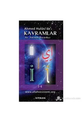 Ahmed Huluside Kavramlar İ 4
