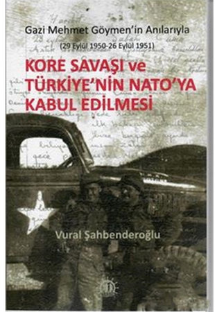 Kore Savaşı ve Türkiye’nin Nato’ya Girişi