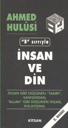 İnsan Ve Din “B“ Sırrıyla