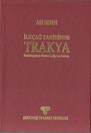 İlkçağ Tarihinde Trakya Ciltli