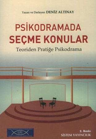Psikodramada Seçme Konular