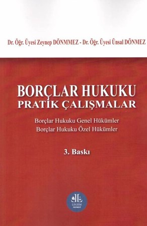 Borçlar Hukuku Pratik Çalışmalar - 3. Baskı