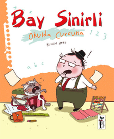 Bay Sinirli / Okulda Curcuna