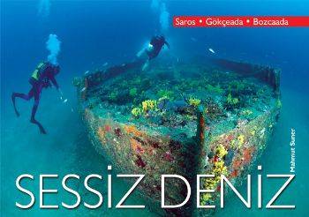 Sessiz Deniz Saros Gökçeada Bozcada
