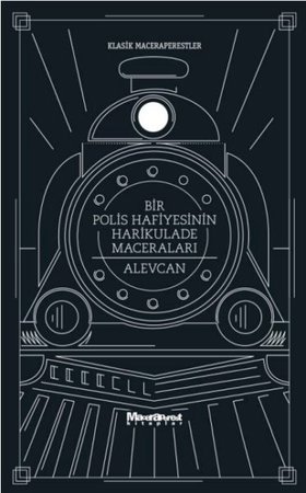 Bir Polis Hafiyesinin Harikulade Maceraları