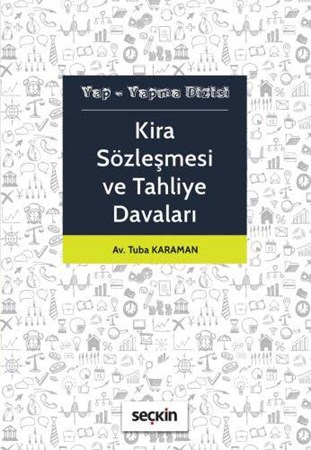 Kira Sözleşmesi ve Tahliye Davaları