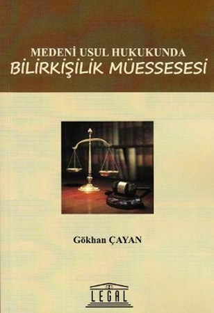 Medeni Usul Hukukunda Bilirkişilik Müessesesi