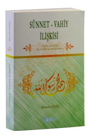 Sünnet Vahiy İlişkisi