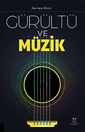 Gürültü ve Müzik