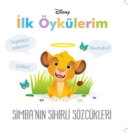 Disney İlk Öykülerim Simba'nın Sihirli Sözcükleri