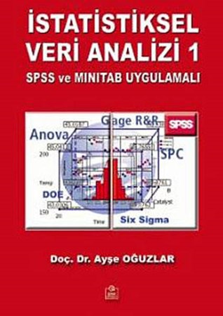 İstatiksel Veri Analizi 1 Spss Ve Minitab Uygulamalı