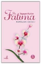 Yaşayan Kur'an Hz. Fatıma