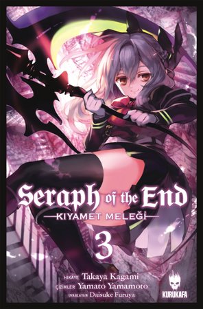 Seraph Of The End - Kıyamet Meleği Cilt 3