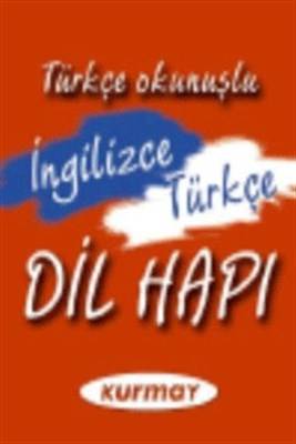 Almanca Türkçe Dil Hapı Türkçe Okunuşlu
