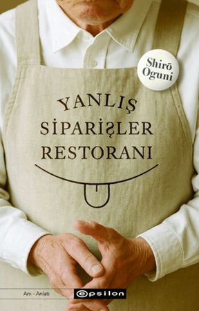 Yanlış Siparişler Restoranı