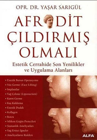Afrodit Çıldırmış Olmalı