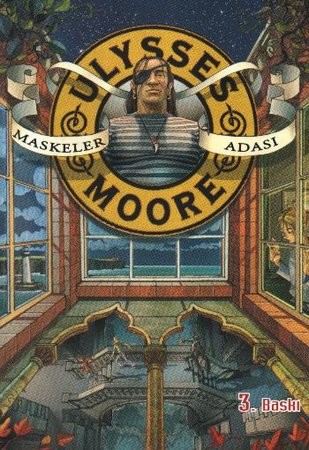 Ulysses Moore 04 - Maskeler Adası (Ciltli)