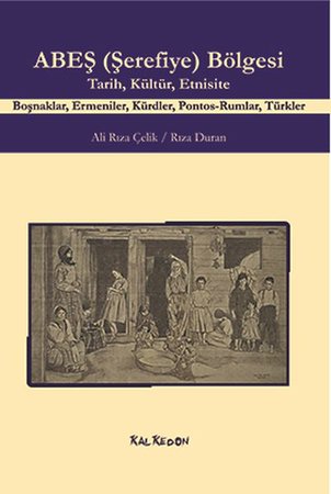 ABEŞ (Şerefiye) Bölgesi - Tarih, Kültür, Etnisite