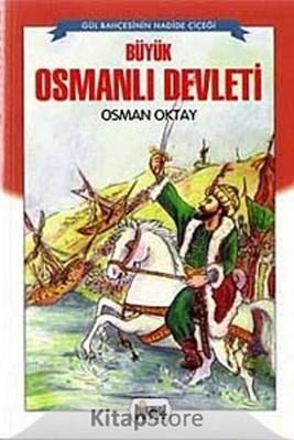 Büyük Osmanlı Devleti