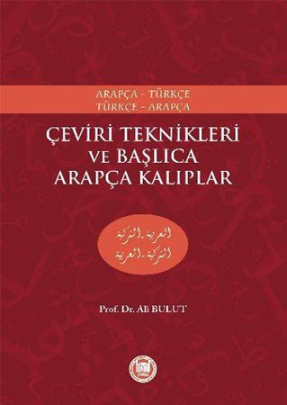 Çeviri Teknikleri Ve Başlıca Arapça Kalıplar Arapça Türkçe Türkçe Arapça