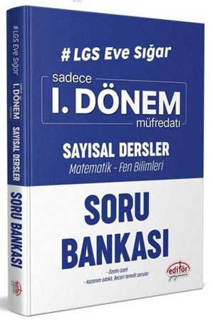 Editör Lgs Eve Sığar 1. Dönem Sayısal Dersler Soru Bankası