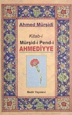 Kitab I Mürşid I Pend I Ahmediyye