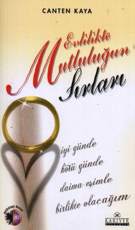 Evlilikte Mutluluğun Sırları