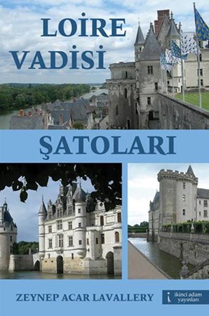 Loire Vadisi Şatoları