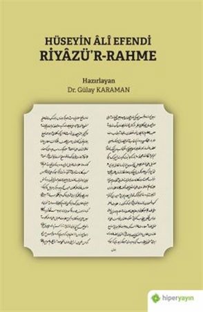 Hüseyin Ali Efendi Riyazü’r-Rahme