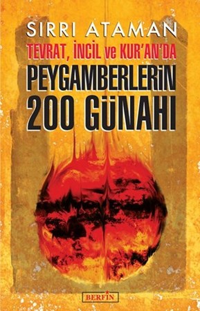 Tevrat, İncil Ve Kur'an'da Peygamberlerin 200 Günahı