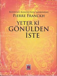 Yeter Ki Gönülden İste Ciltli