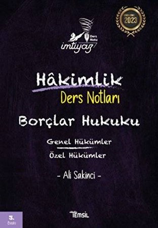 İmtiyaz Borçlar Hukuku Genel Hükümler- Özel Hükümler Hakimlik Ders Notları