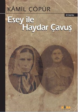 Esey Ile Haydar Çavuş