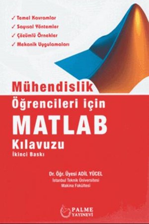 Mühendislik Öğrencileri İçin MATLAB Kılavuzu Matlab