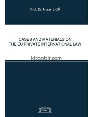 Cases And Materials On The Eu Private International Law