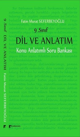 9. Sınıf Dil Ve Anlatım Konu Anlatımlı Soru Bankası