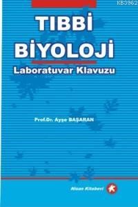 Tıbbi Biyoloji Laboratuvar Klavuzu