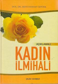 Açıklamalı Kadın İlmihali Ciltli