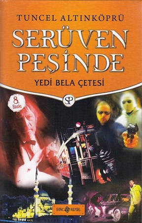 Serüven Peşinde 07 Yedi Bela Çetesi
