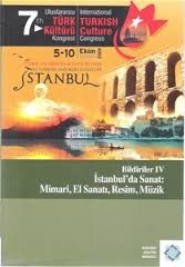 7.uluslararası Türk Kültürü Kongresi Bildirileri Ii Yaşamın İstanbulcası Ve İstanbul'da Eğitim,