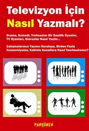 Televizyon İçin Nasıl Yazmalı