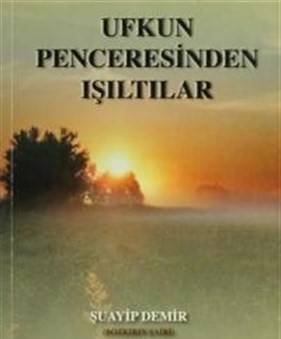 Ufkun Penceresinden Işıltılar